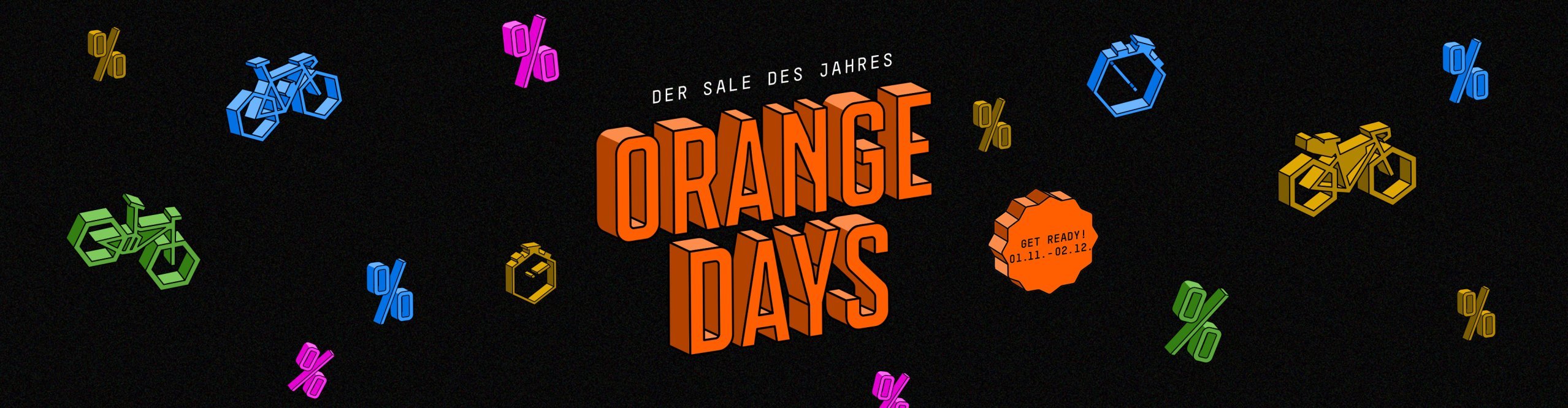 Orange Days bei bike-components - Save the date für den Megasale des Jahres. Sichere Dir Fahrräder, Komponenten, Zubehör und Bekleidung zu besten Preisen.