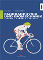 Delius Klasing Fahrradphysik und Biomechanik (Gressmann) - German