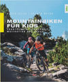 Delius Klasing Mountainbiken für Kids (Eller/Meyer) - German