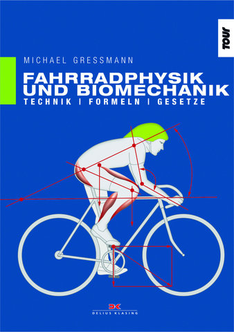 Delius Klasing Fahrradphysik und Biomechanik (Gressmann) - German - universal